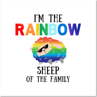 I'm the Rainbow Sheep of the Family Posters and Art